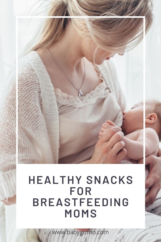 Healthy Snacks for Breastfeeding Moms
