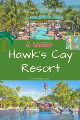 Hawk's Cay Resort Review