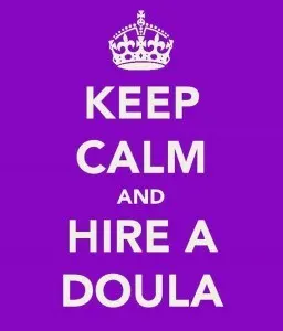 keep calm, doula