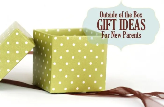 Outside of the Box Gift Ideas for New Parents