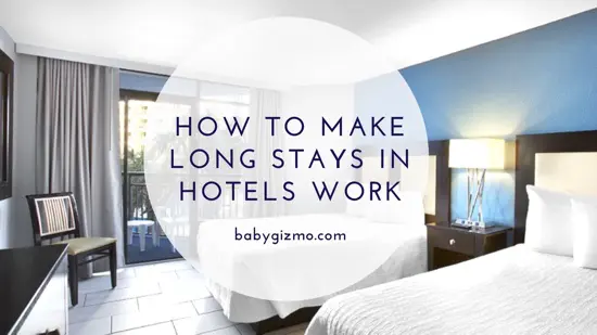 Long Hotel Stays Tips