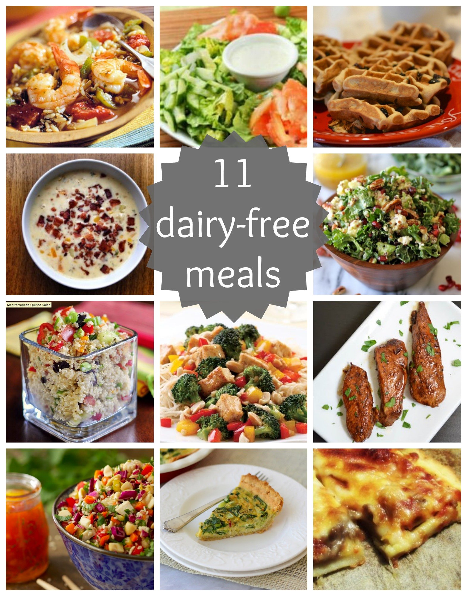 11 Dairy Free Meals