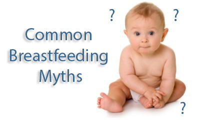 8 Breastfeeding Myths