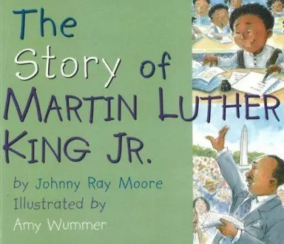 5 Books To Teach Children About Martin Luther King