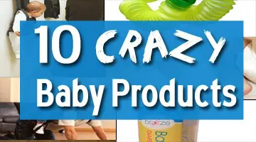 Ridiculous Baby Products