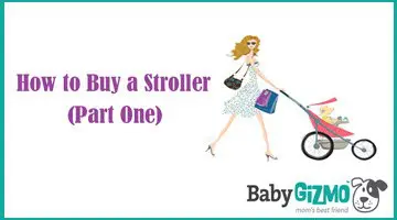 How to Buy a Stroller (VIDEO)