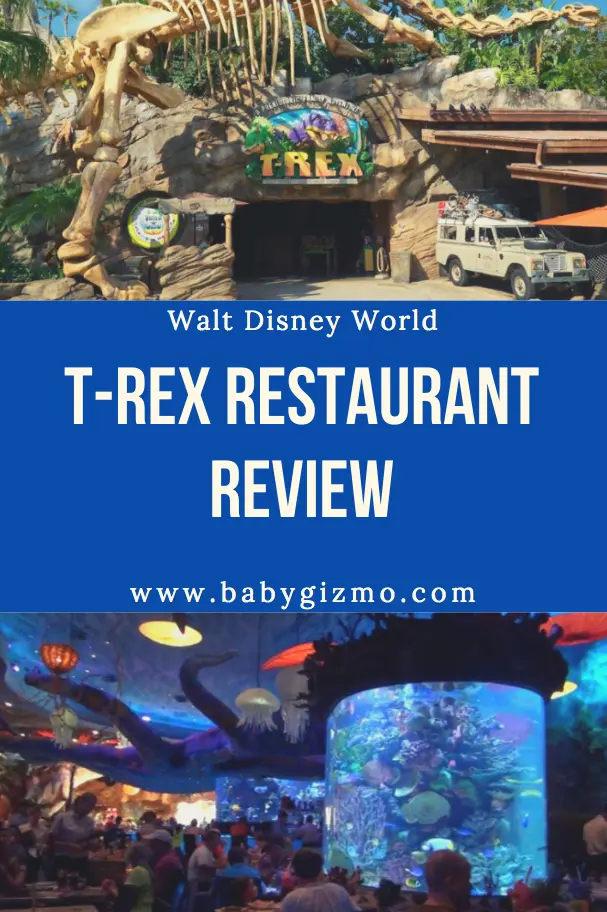 T Rex Restaurant Walt Disney World Review Baby Gizmo