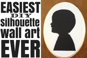 The Easiest DIY Silhouette Wall Art EVER