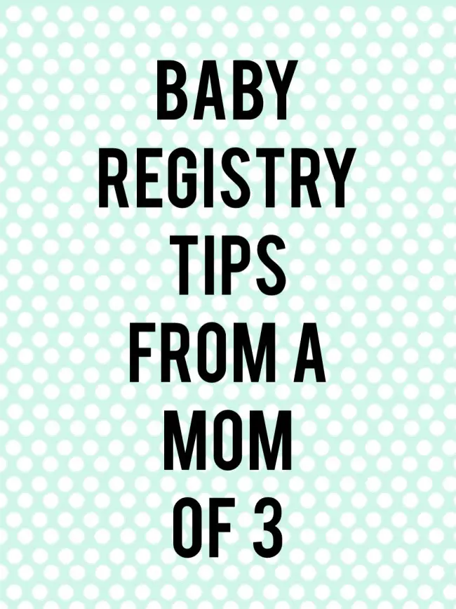 Baby Registry Tips From a Mom of 3