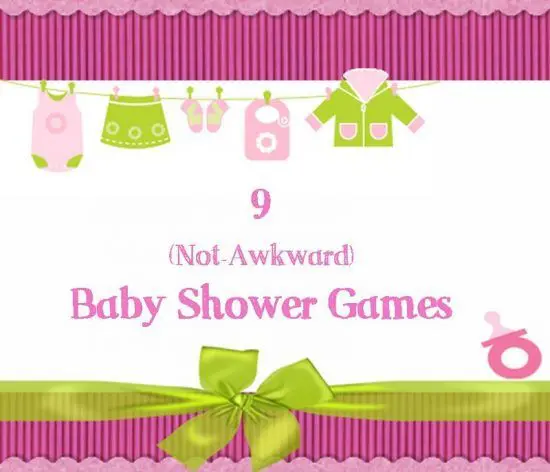 9 (Not-Awkward) Baby Shower Games