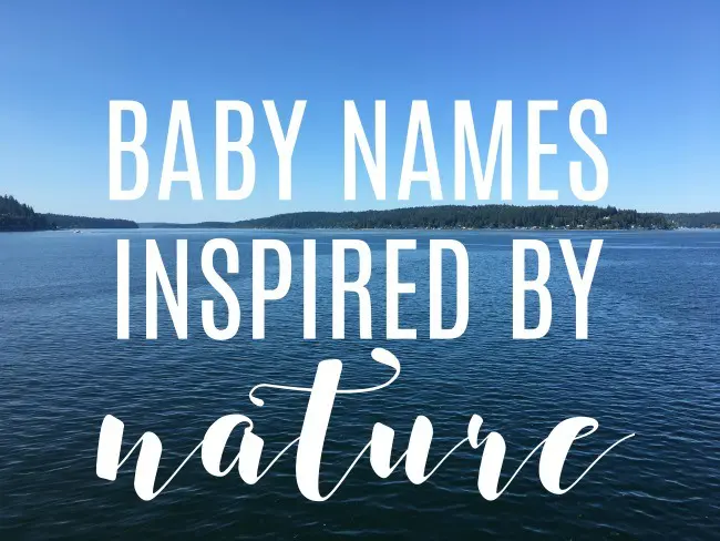 Bug bestøve Hen imod Baby Names Inspired By Nature – | Baby Gizmo