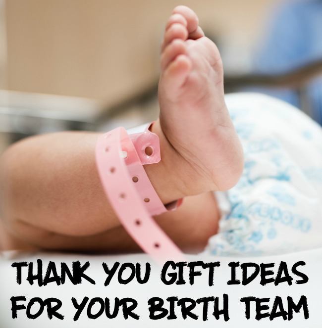 Thank You Gift Ideas For Your Birth Team