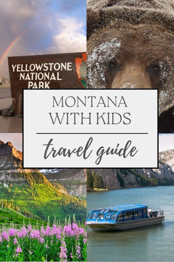 Montana with Kids Travel Guide