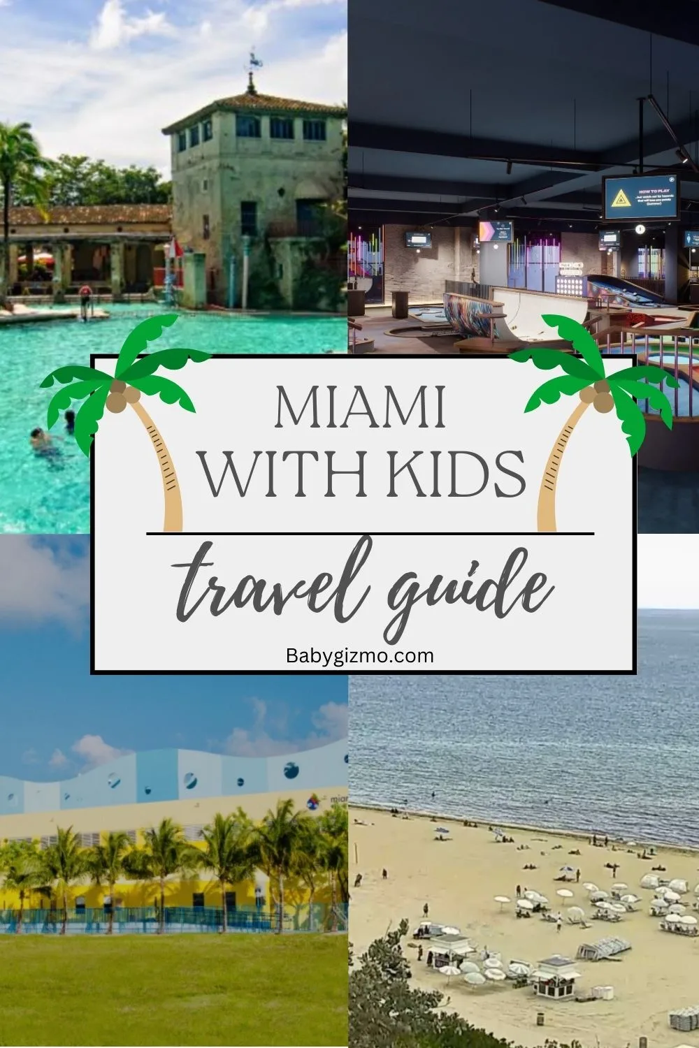Miami with Kids Travel Guide